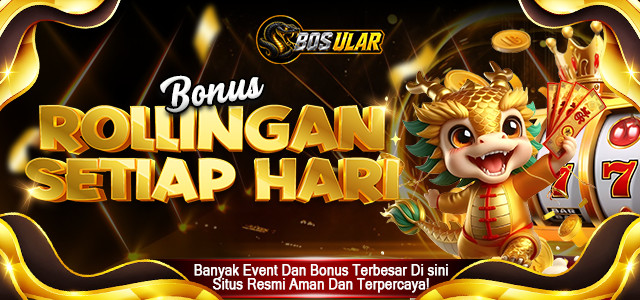 BONUS ROLLINGAN SETIAP HARI